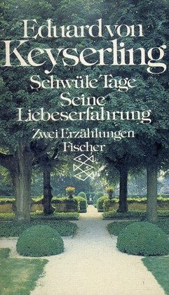 Stock image for SCHWLE TAGE / SEINE LIEBESERFAHRUNG Zwei Erzhlungen for sale by German Book Center N.A. Inc.