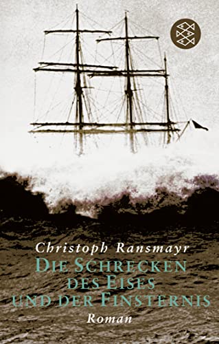 9783596254194: Die Schrecken des Eises und der Finsternis