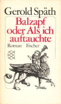 Stock image for Balzapf oder Als ich auftauchte. Roman. for sale by medimops