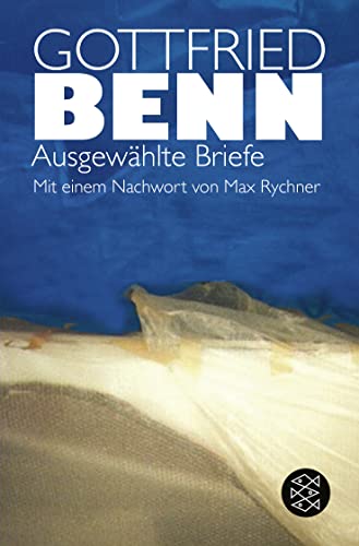 AusgewÃ¤hlte Briefe. (9783596254651) by Benn, Gottfried