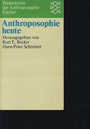 Imagen de archivo de Anthroposophie heute a la venta por Antiquariat Armebooks