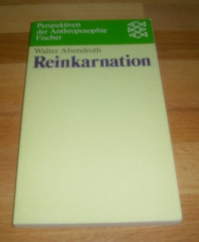 Stock image for Reinkarnation. ( Perspektiven der Anthroposophie). for sale by medimops