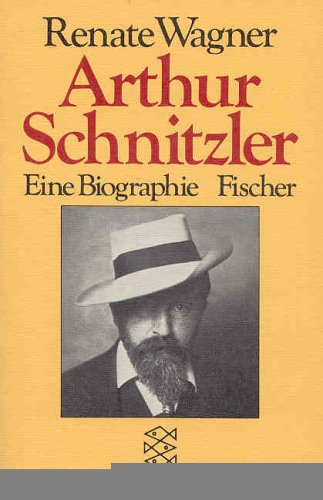 Beispielbild fr Arthur Schnitzler. Eine Biographie. zum Verkauf von medimops