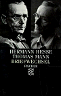 Imagen de archivo de Hermann Hesse/Thomas Mann: Briefwechsel a la venta por Wonder Book