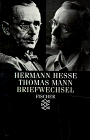 9783596256334: Hermann Hesse/Thomas Mann: Briefwechsel