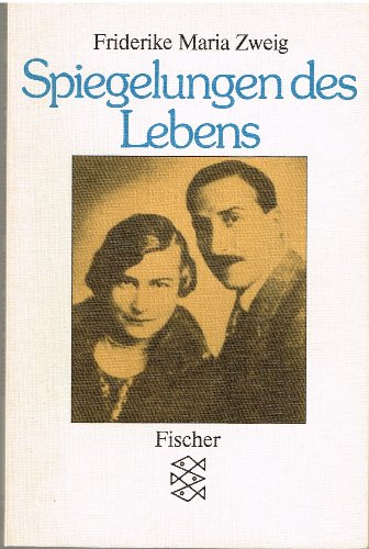 Spiegelungen des Lebens Fischer , 5639 - Zweig, Friderike Maria