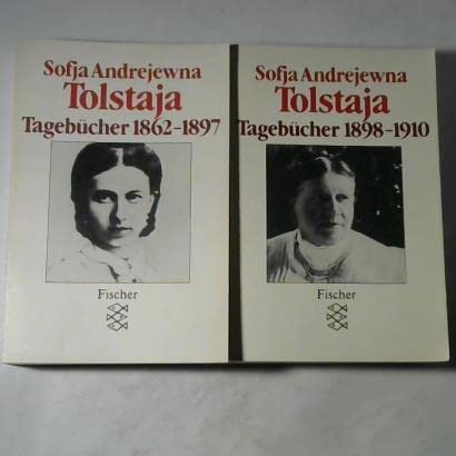 Sofja Andrejewna Tolstaja - Tagebücher 1898-1910 - Tolstaja, Sofja Andrejewna Sofia --- Aus dem Russischen ins Deutsche übersetzt von von Johanna Renate Döring-Smirnov und Rosemarie Tietze