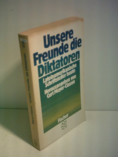 Stock image for Unsere Freunde, die Diktatoren for sale by Versandantiquariat Felix Mcke