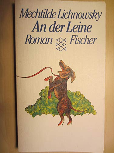 Imagen de archivo de An der Leine. Roman a la venta por German Book Center N.A. Inc.