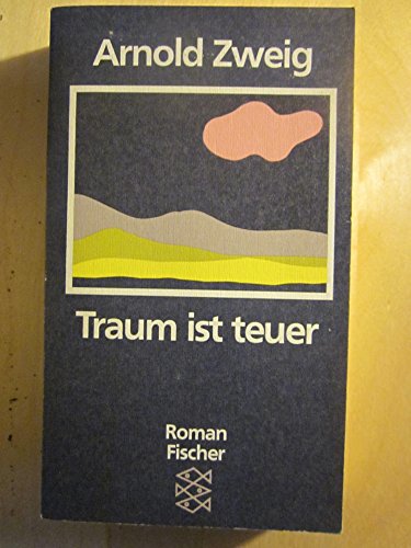 9783596258765: Traum ist teuer. Roman