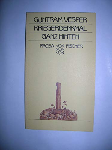 Imagen de archivo de Kriegerdenkmal ganz hinten. Prosa. a la venta por medimops