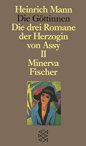 9783596259267: Die Gttinnen - Die drei Romane der Herzogin von Assy: II. Band: Minerva
