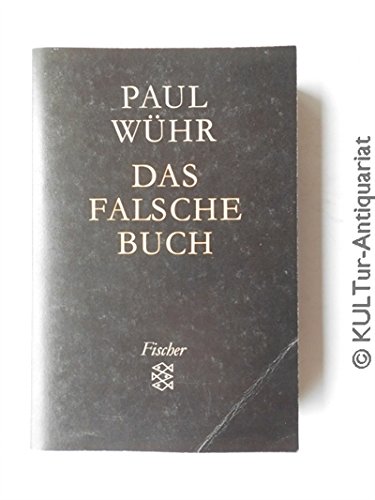 Das falsche Buch - Wühr, Paul