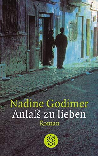 Anlass zu lieben. Roman. Aus dem Englischen von Margaret Carroux. Originaltitel: Occasion for loving. Mit einem Glossar. - (=Fischer-Taschenbücher 5948). - Gordimer, Nadine