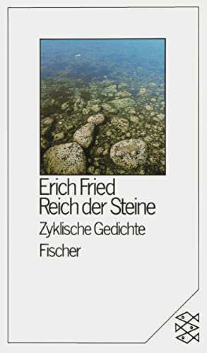 Reich der Steine. Zyklische Gedichte. - (=Fischer 5959). - Fried, Erich