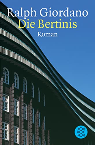 Die Bertinis: Roman - Giordano, Ralph