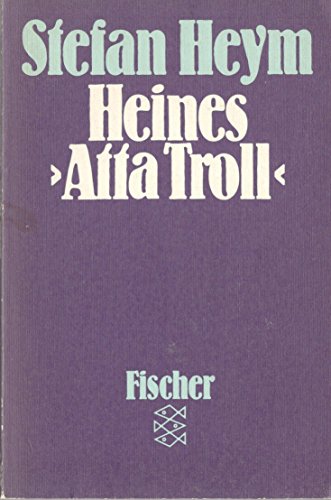 Heines Atta Troll - Versuch einer Analyse - Heym, Stefan