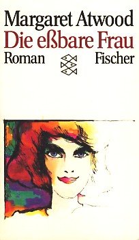 9783596259847: Die essbare Frau. Roman