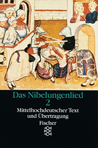 Das Nibelungenlied; Bd. 2. Mittelhochdeutscher Text und Übertragung. (Nr 6039) - Brackert, Helmut (Hrsg.)