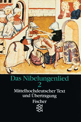 9783596260393: Das Nibelungenlied II: Mittelhochdeutscher Text und bertragung. (Bcher des Wissens): 6039