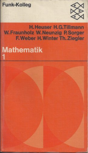 Funk-Kolleg / Neue Mathematik 1 - u.a., Heuser