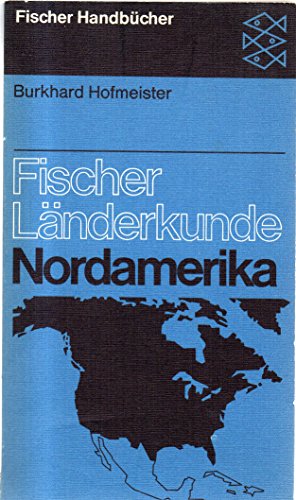 9783596261253: Nordamerika.. (Fischer Lnderkunde, 6)