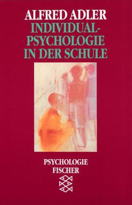 9783596261994: individualpsychologie-in-der-schule