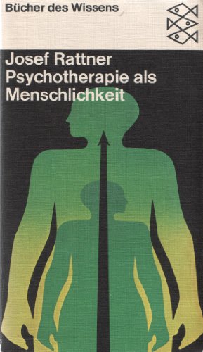 Stock image for Psychotherapie als Menschlichkeit. ( Bcher des Wissens) for sale by medimops