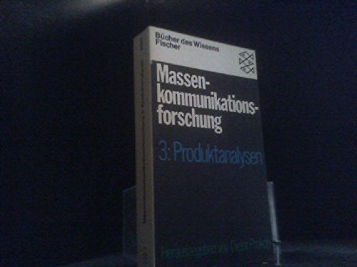 Stock image for Massenkommunikationsforschung - 3: Produktanalysen for sale by Der Ziegelbrenner - Medienversand