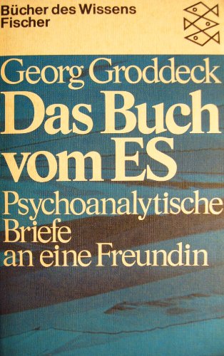 Beispielbild fr Das Buch vom Es: Psychoanalytische Schriften an eine Freundin zum Verkauf von Versandantiquariat Felix Mcke