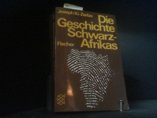 Imagen de archivo de Die Geschichte Schwarz - Afrikas. a la venta por medimops