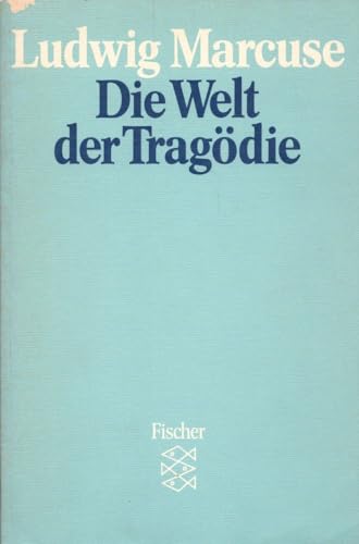 Beispielbild fr Die Welt der Tragdie. zum Verkauf von Antiquariat Nam, UstId: DE164665634