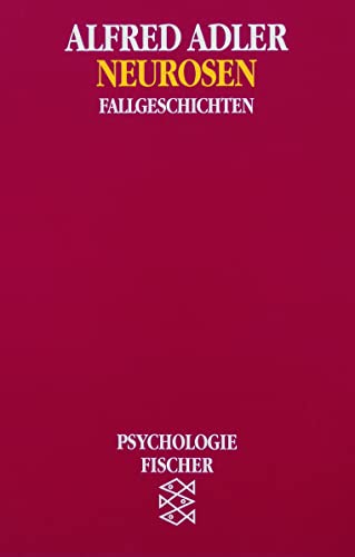 9783596267354: Neurosen: Fallgeschichten: 6735