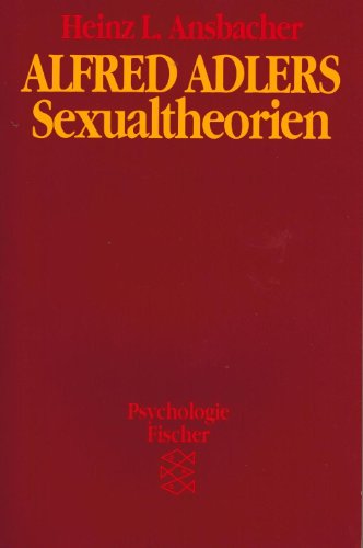 Stock image for Alfred Adlers Sexualtheorien. ( Psychologie). for sale by medimops