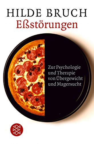 9783596267965: Estrungen: Zur Psychologie und Therapie von bergewicht und Magersucht