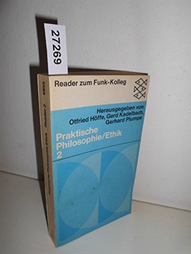 9783596268559: Reader zum Funk-Kolleg "Praktische Philosophie /Ethik". Band 2: Philosophie und Einzelwissenschaften