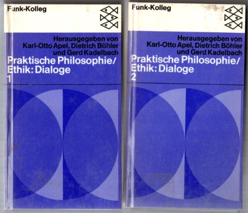 Beispielbild fr Funkkolleg Praktische Philosophie. Ethik: Dialoge. zum Verkauf von medimops