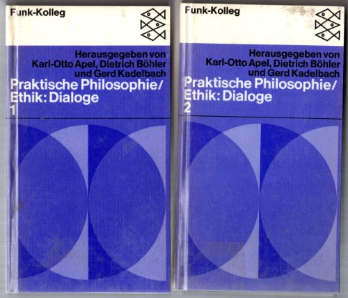 Stock image for Funkkolleg Praktische Philosophie. Ethik: Dialoge. for sale by medimops
