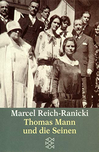 THOMAS MANN UND DIE SEINEN. - Reich-Ranicki, Marcel