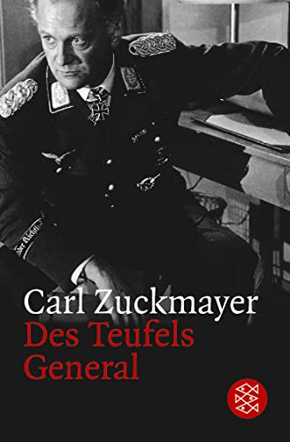 Des Teufels General : Drama in 3 Akten. [Fischer-Taschenbücher] , 7019 : Theater, Funk, Fernsehen