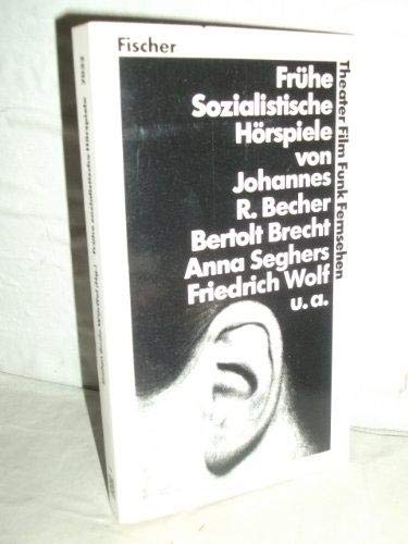 FRÜHE SOZIALISTISCHE HÖRSPIELE - Würffel, Stefan B. (Hrsg.)