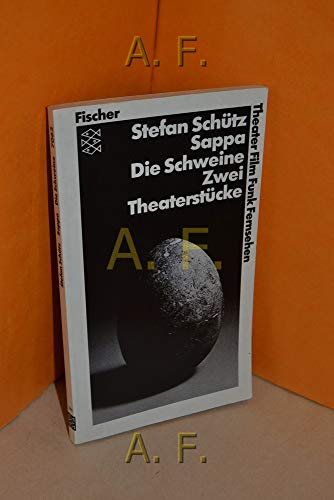 Stock image for Sappa - Die Schweine. Zwei Theaterstcke for sale by Kultgut