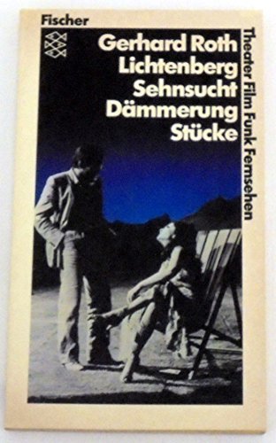 Stock image for LICHTENBERG / SEHNSUCHT / DAEMMERUNG Stuecke for sale by German Book Center N.A. Inc.