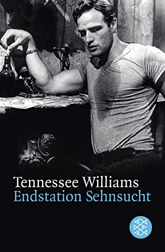 Endstation Sehnsucht - Tennessee Williams: 9783596271207 - AbeBooks