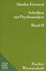 Imagen de archivo de Schriften zur Psychoanalyse II. Auswahl in zwei Bnden. a la venta por medimops