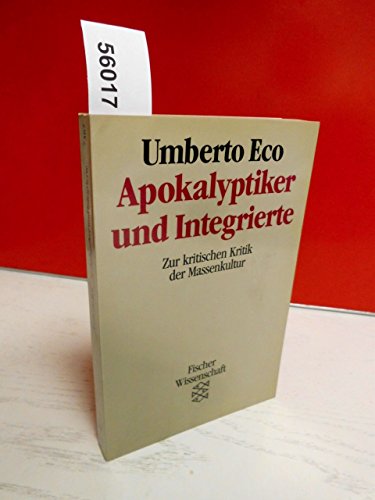 Stock image for Apokalyptiker und Integrierte. Zur kritischen Kritik der Massenkultur for sale by medimops