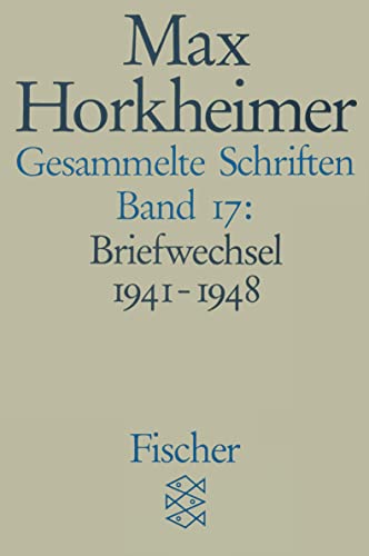 9783596273911: Gesammelte Schriften XVII: Briefwechsel 1941-1948