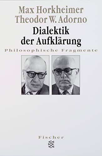 9783596274048: Dialektik der Aufklrung: Philosophische Fragmente