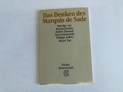 9783596274130: Das Denken des Marquis de Sade