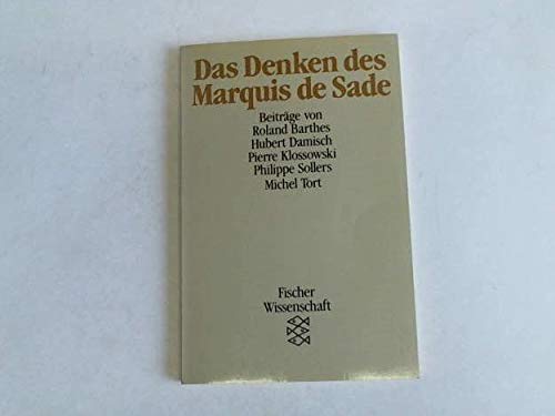 Stock image for Fischer Wissenschaft Nr. 1480: Das Denken des Marquis de Sade for sale by Versandantiquariat Felix Mcke